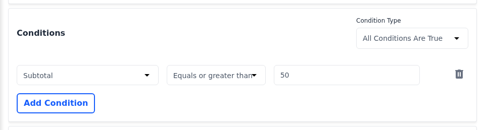 The Conditions section with a Subtotal, Equals or greater than, 50 condition