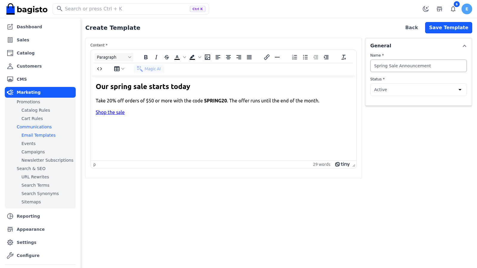 The Create Template page with the email content in the editor and the name and status under General