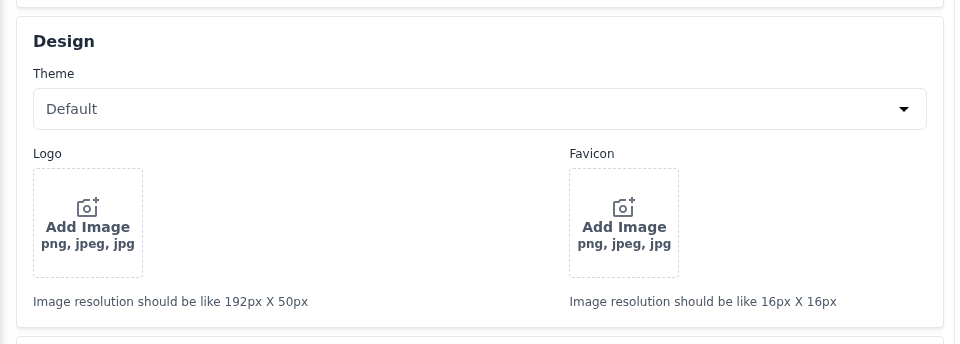 Design section with the Theme, Logo and Favicon fields